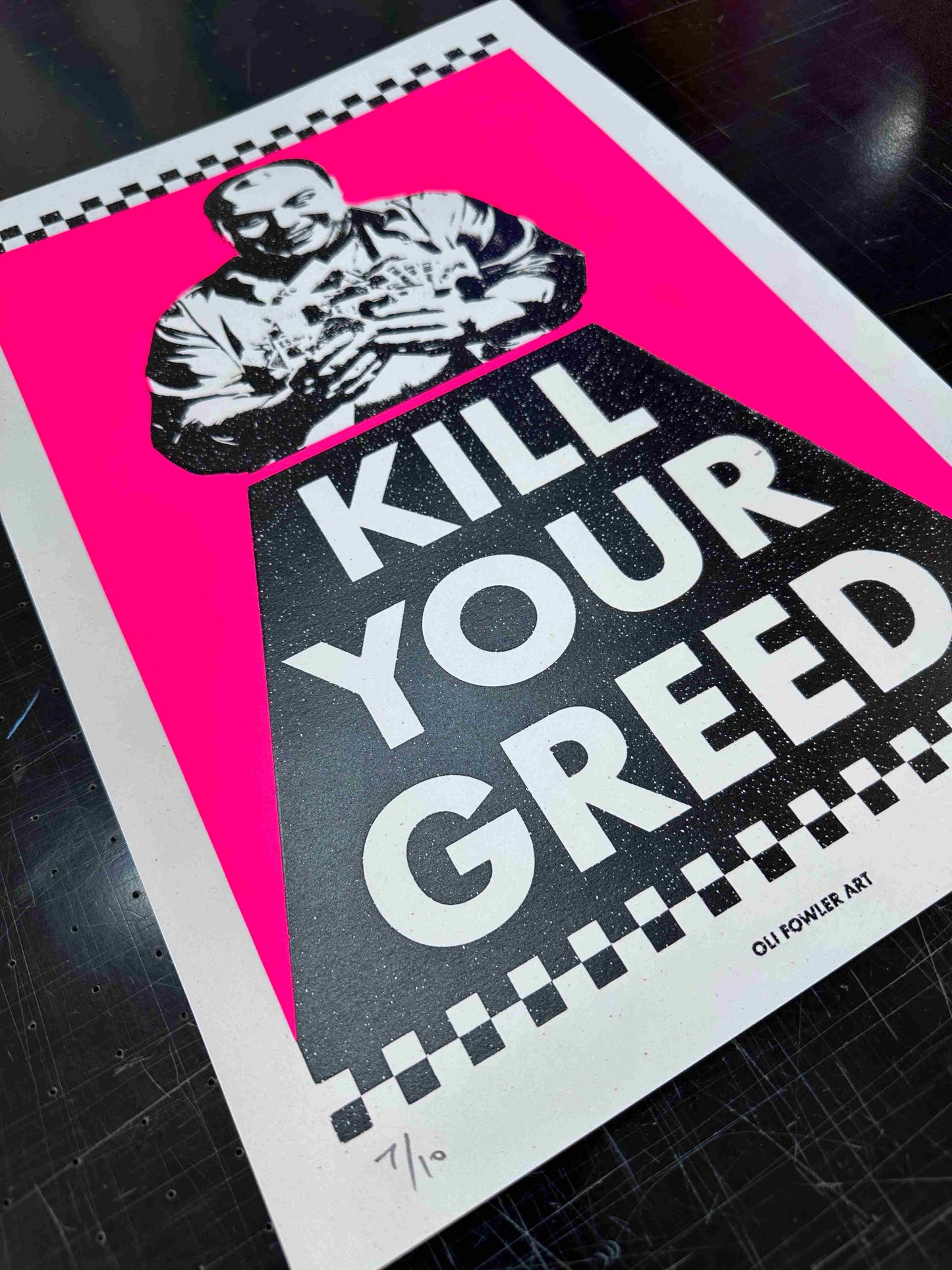 KILL YOUR GREED Hand pulled Screen Print A2/A3