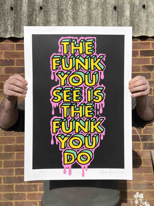 "Funk You Do" Black Glitter Hand Pulled Screen Print