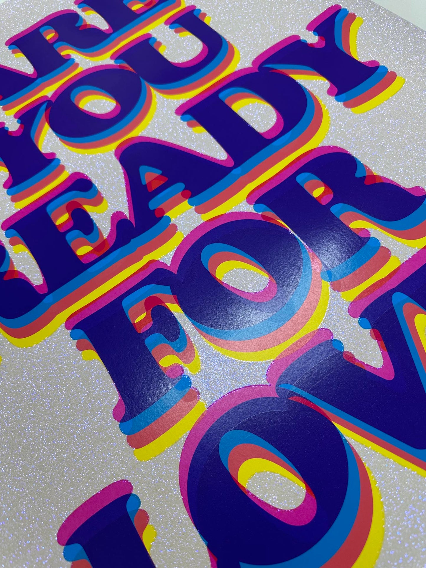 Ready For Love Magenta Iridescent Screenprint