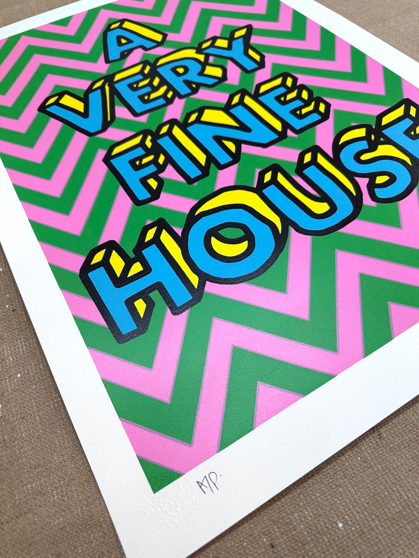 A Very Fine House - Handpulled Screenprint