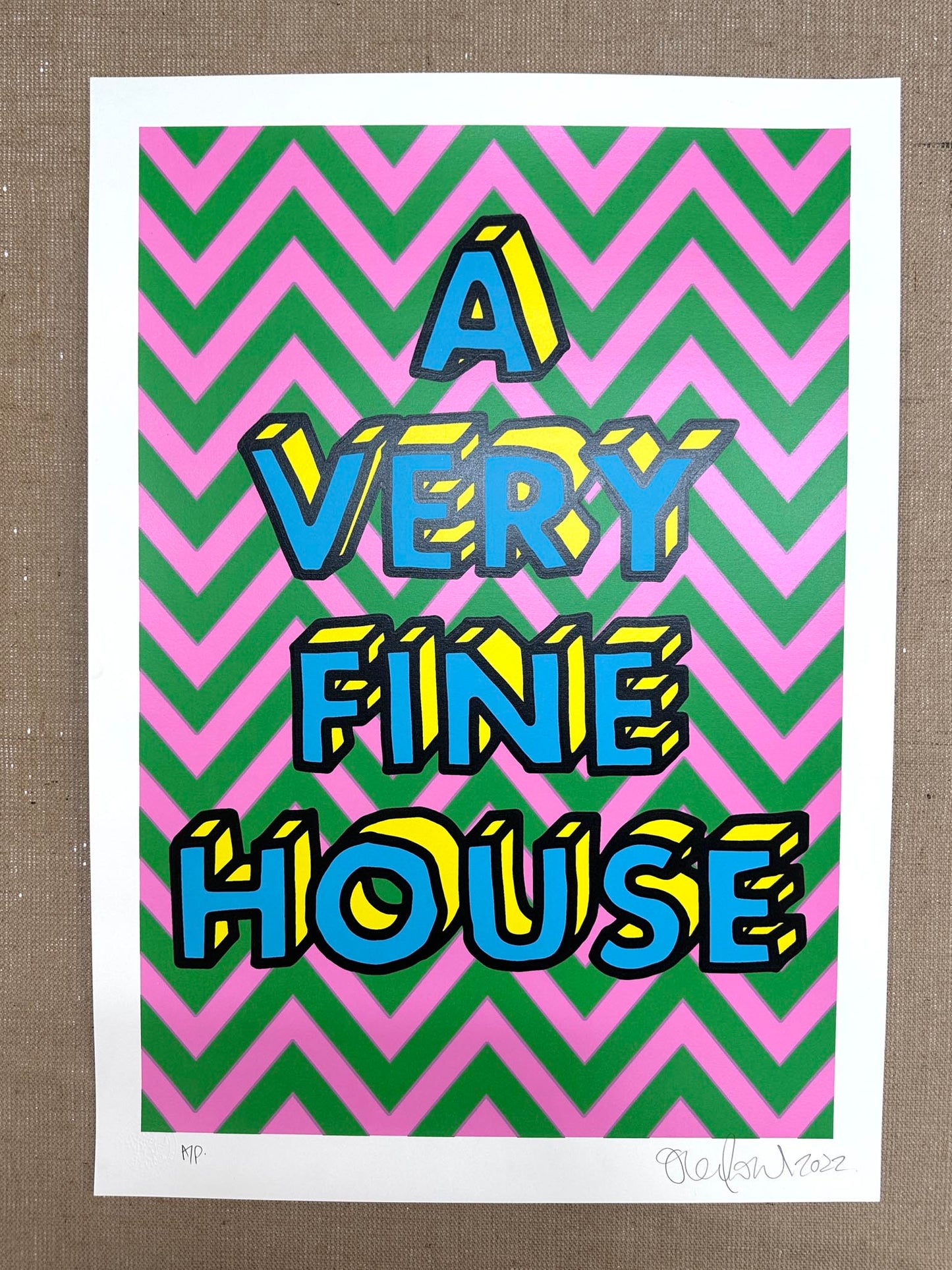 A Very Fine House - Handpulled Screenprint