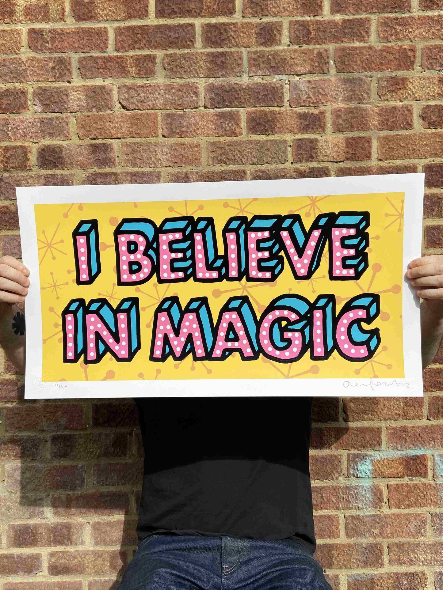 I Believe in Magic - Limited Edition Hand-Pulled Screenprint