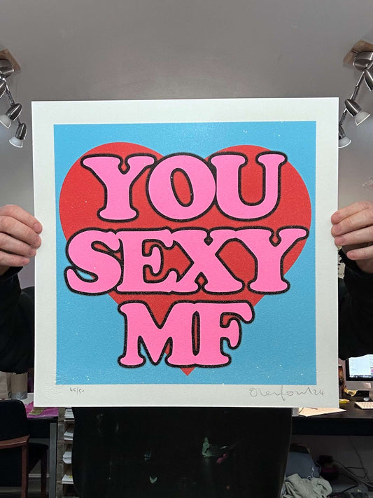 SEXY MF Diamond Dust Screenprint