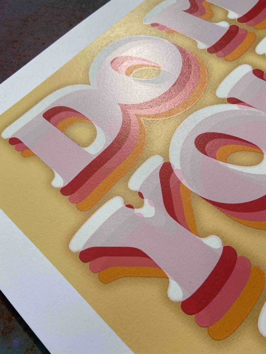 Do It Your Way - Limited Edition Motivational Screenprint - shop_name