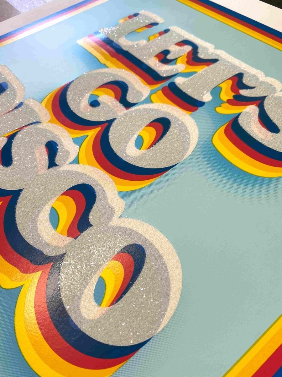 "Let's Go Disco" Diamond Dust Screenprint Edition - shop_name