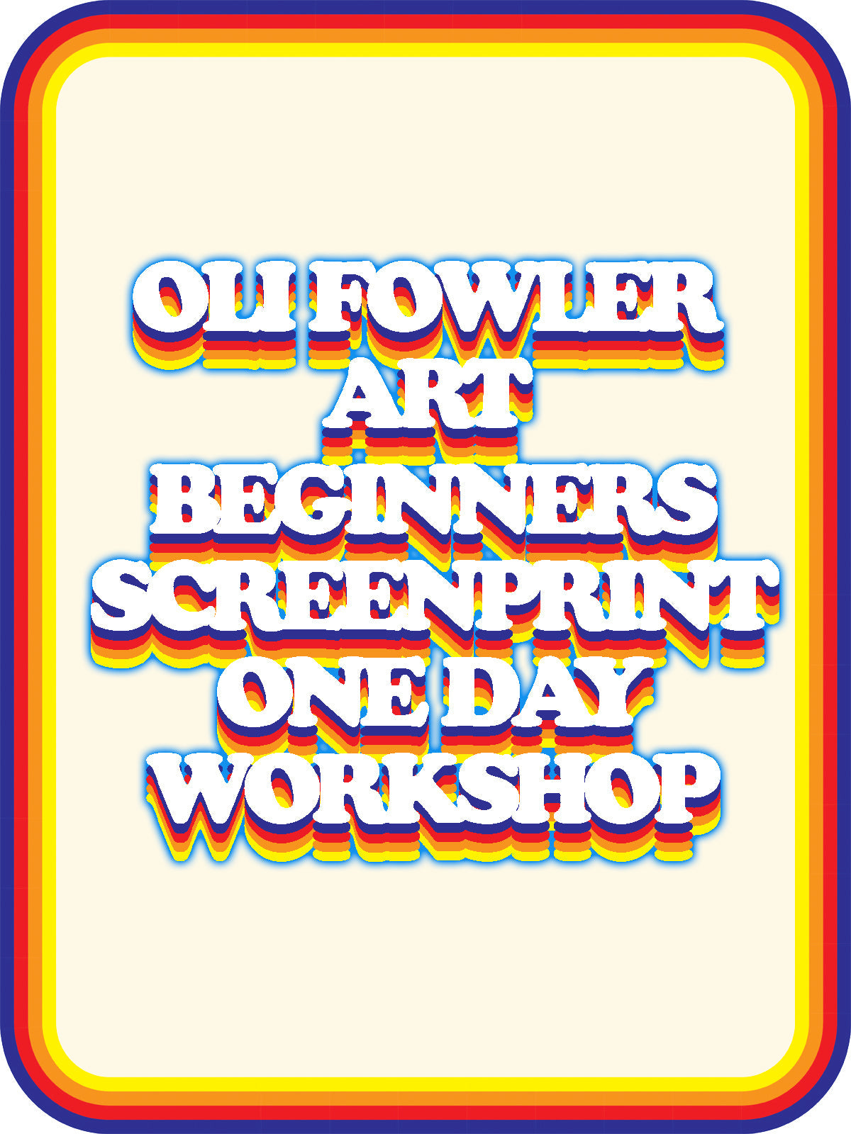 Beginners 1 Layer Screen Printing Workshop