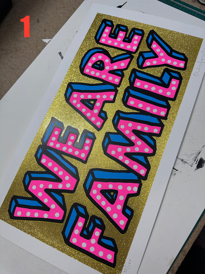 We Are Family Glitter Gold Handpulled Screenprint