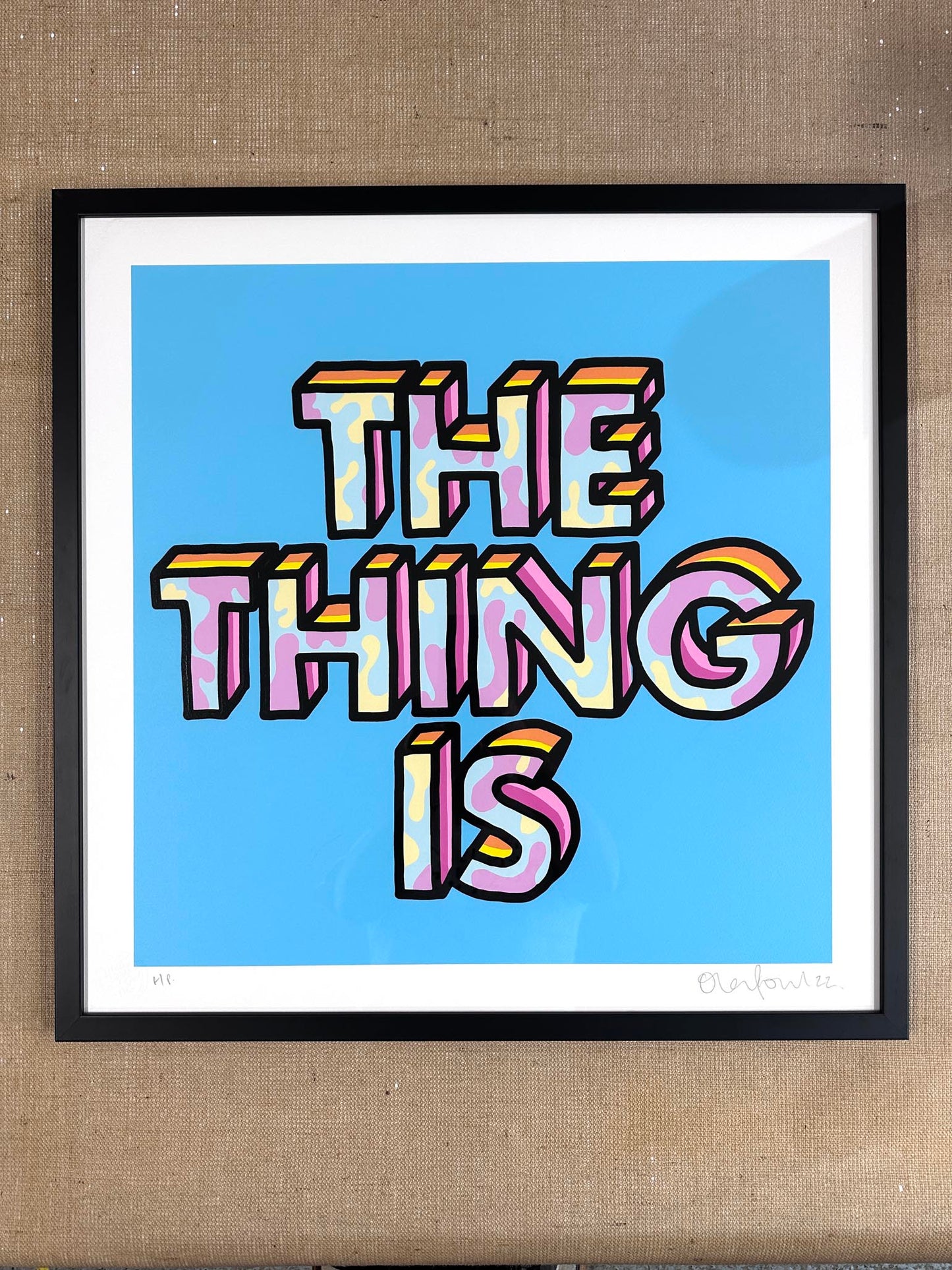 THE THING IS (FRAMED)
