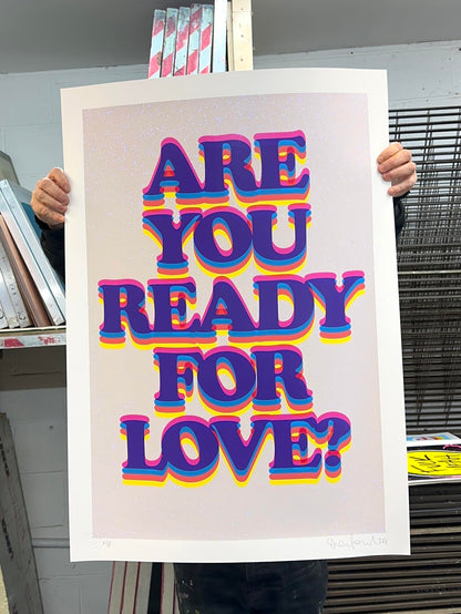 Ready For Love Magenta Iridescent Screenprint