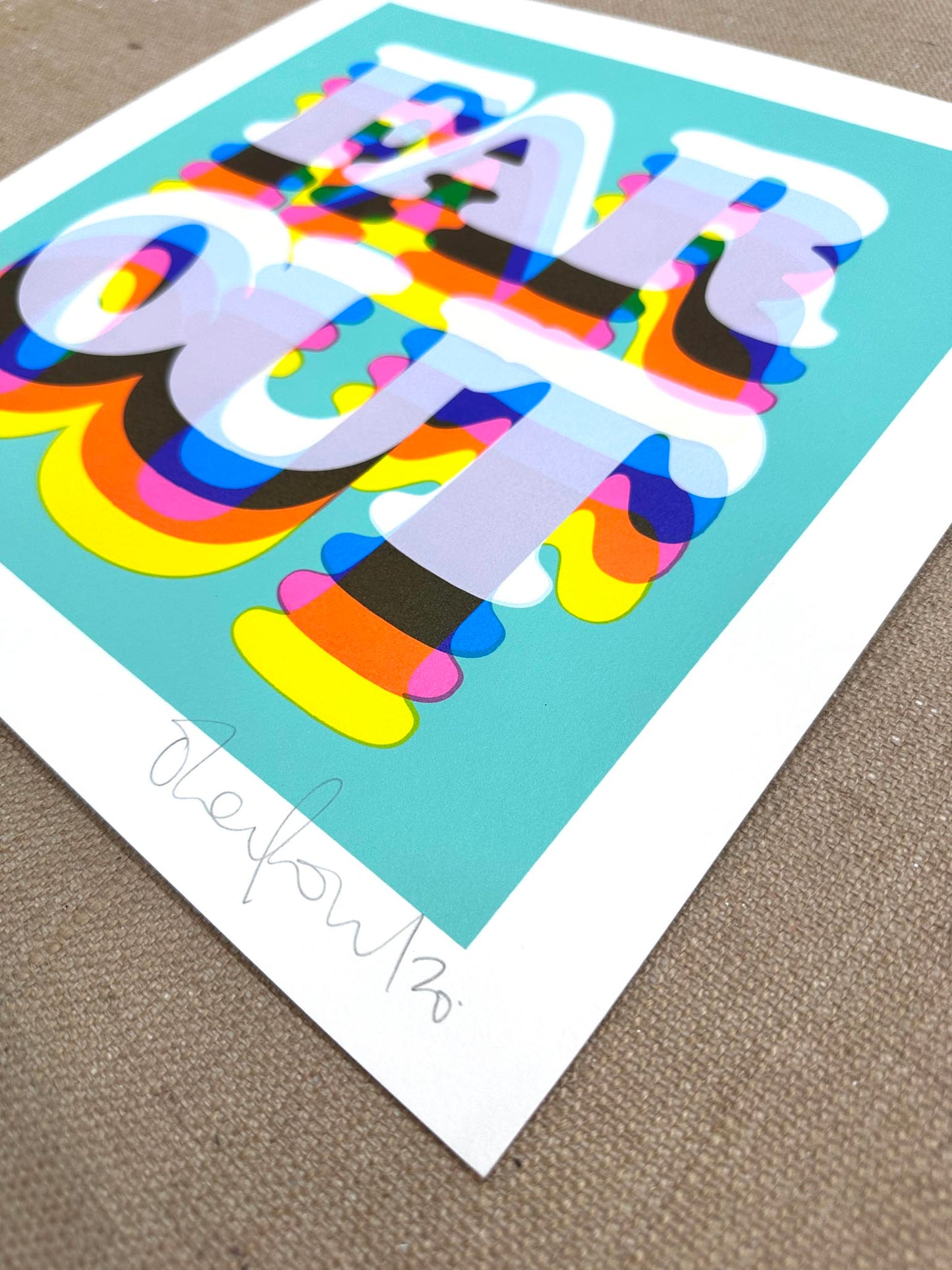 Far Out - Limited Edition Typography Screenprint