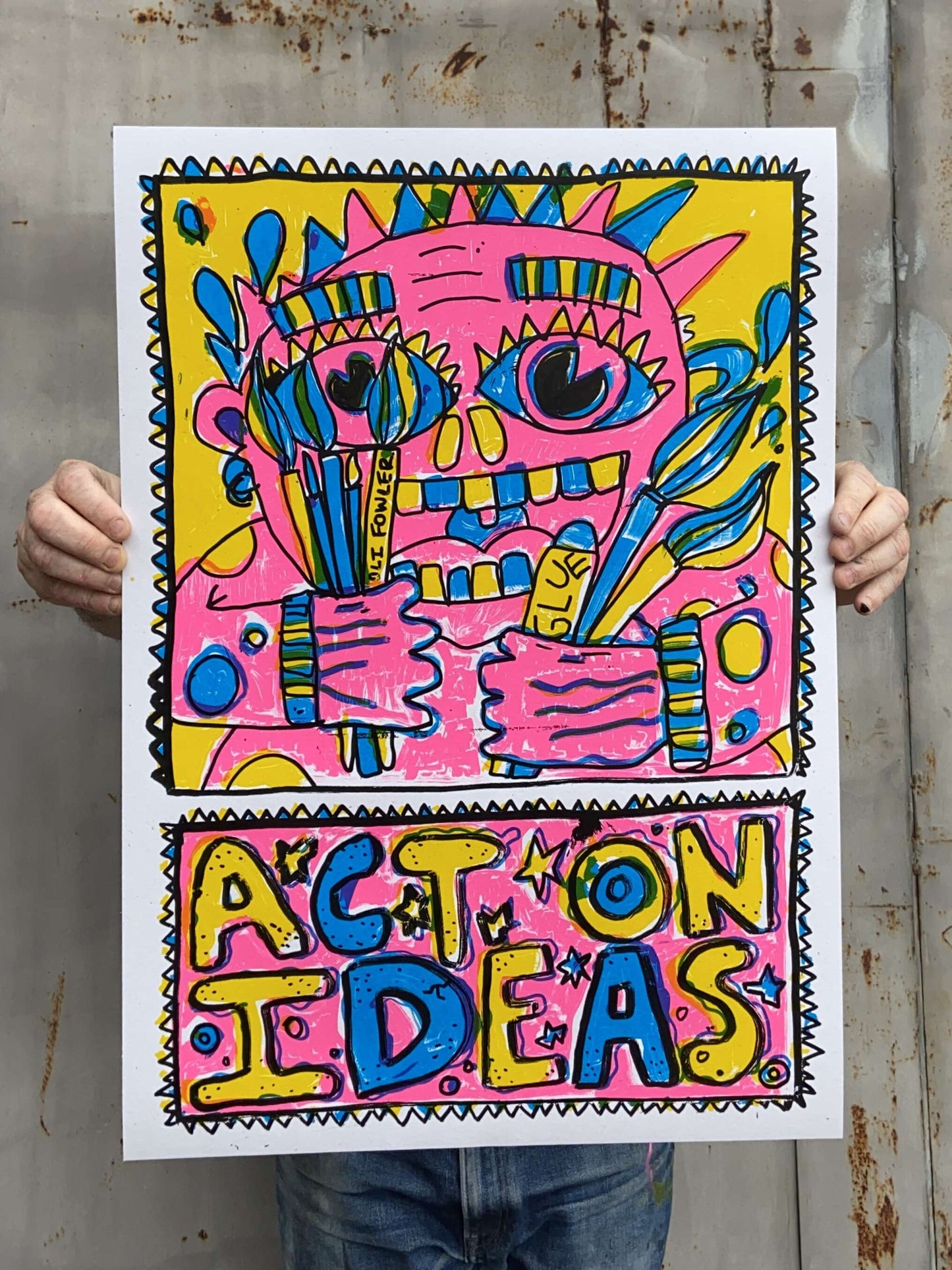 ACT ON IDEAS - Hand Made Positive Screen Print