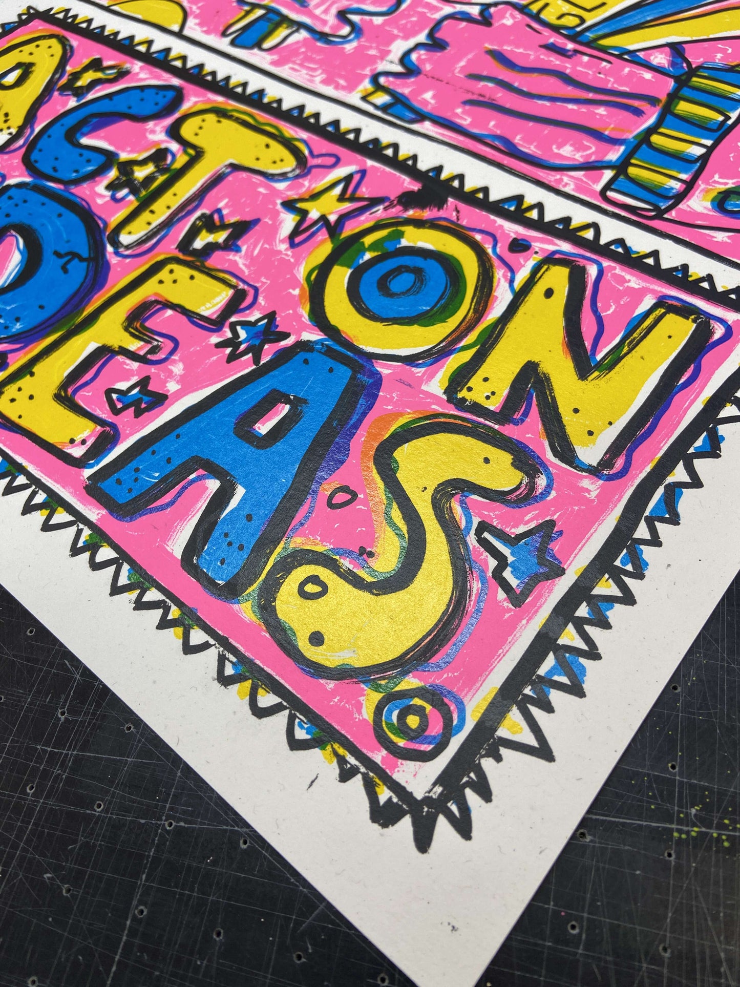 ACT ON IDEAS - Hand Made Positive Screen Print