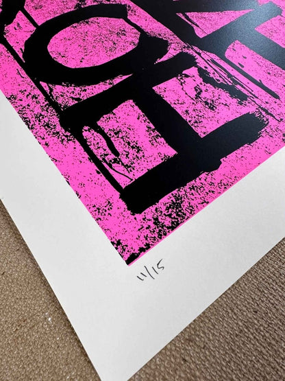 2-colour hand-pulled screenprint, hot pink and black, bold dripping 'BREXIT WRECKSIT' typography