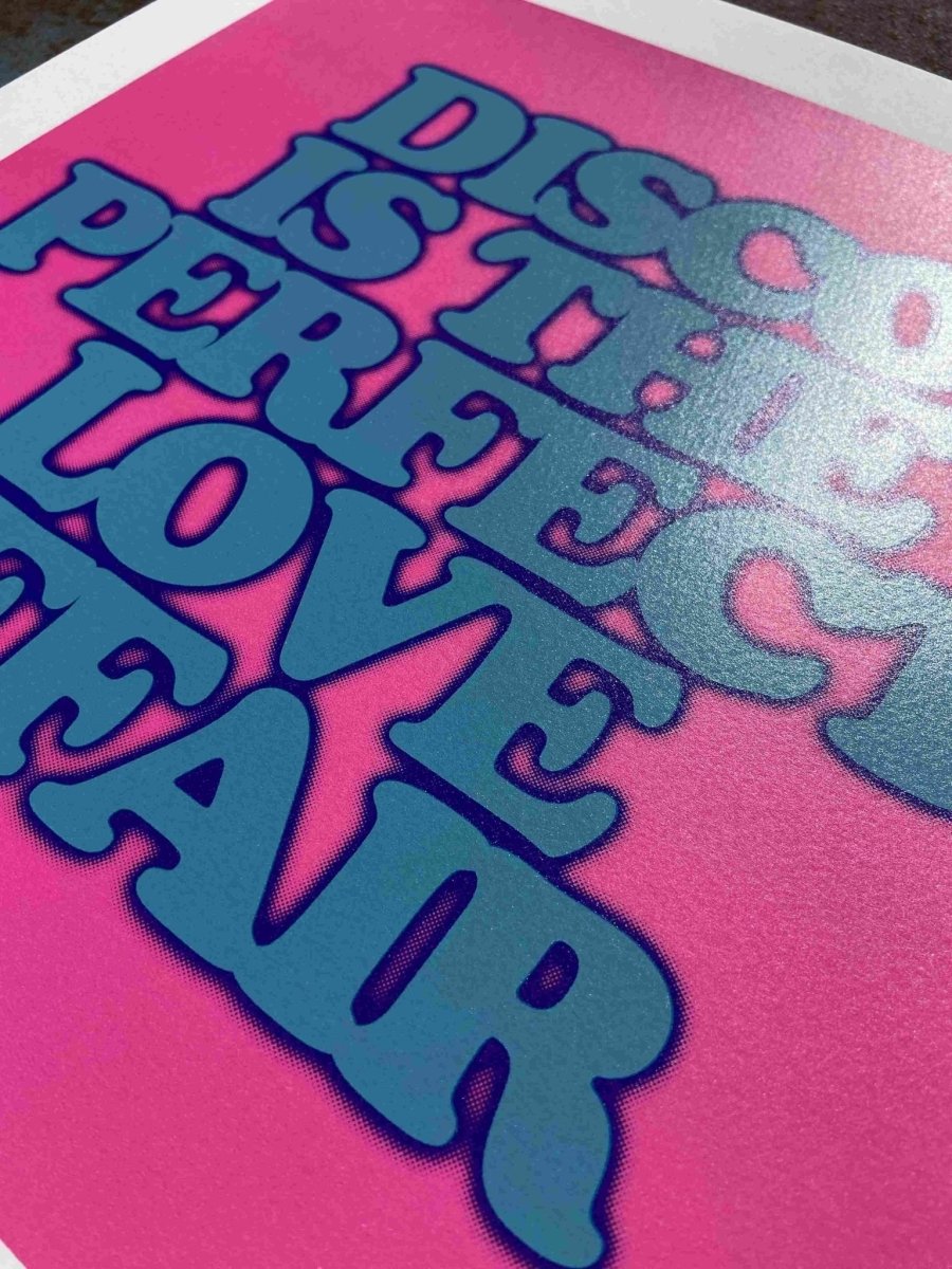 DISCO IS... The Perfect Love Affair - Limited Edition Screenprint Screen Print Olly Fowler 2020 tag1  Dance