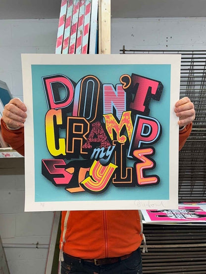 Don't Cramp My Style Handpulled Screenprint - shop_name