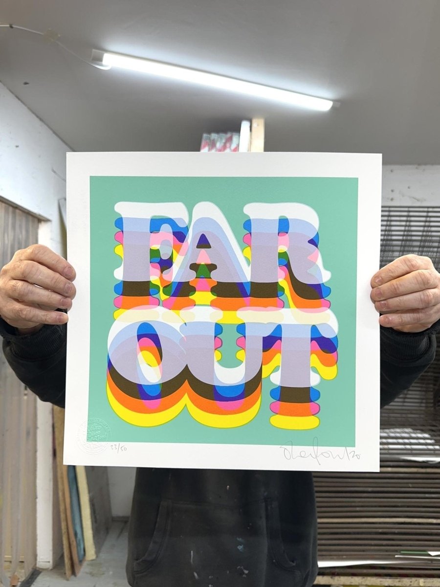 Far Out - Limited Edition Typography Screenprint - shop_name