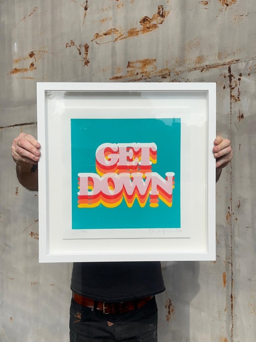 6-colour screenprint, turquoise, pink, red, orange, yellow, retro 'Get Down' typography, edition of 60