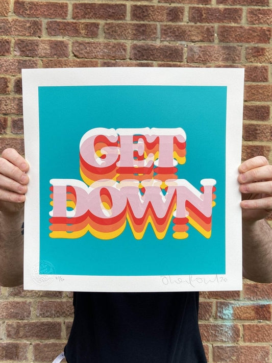 Get Down - Limited Edition Typography Screenprint - shop_name