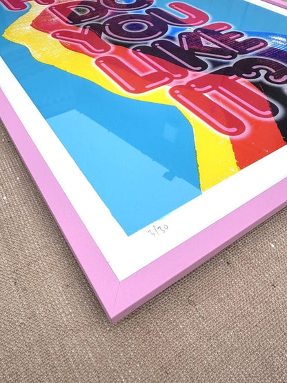 HOW DO YOU LIKE IT (FRAMED) - shop_name