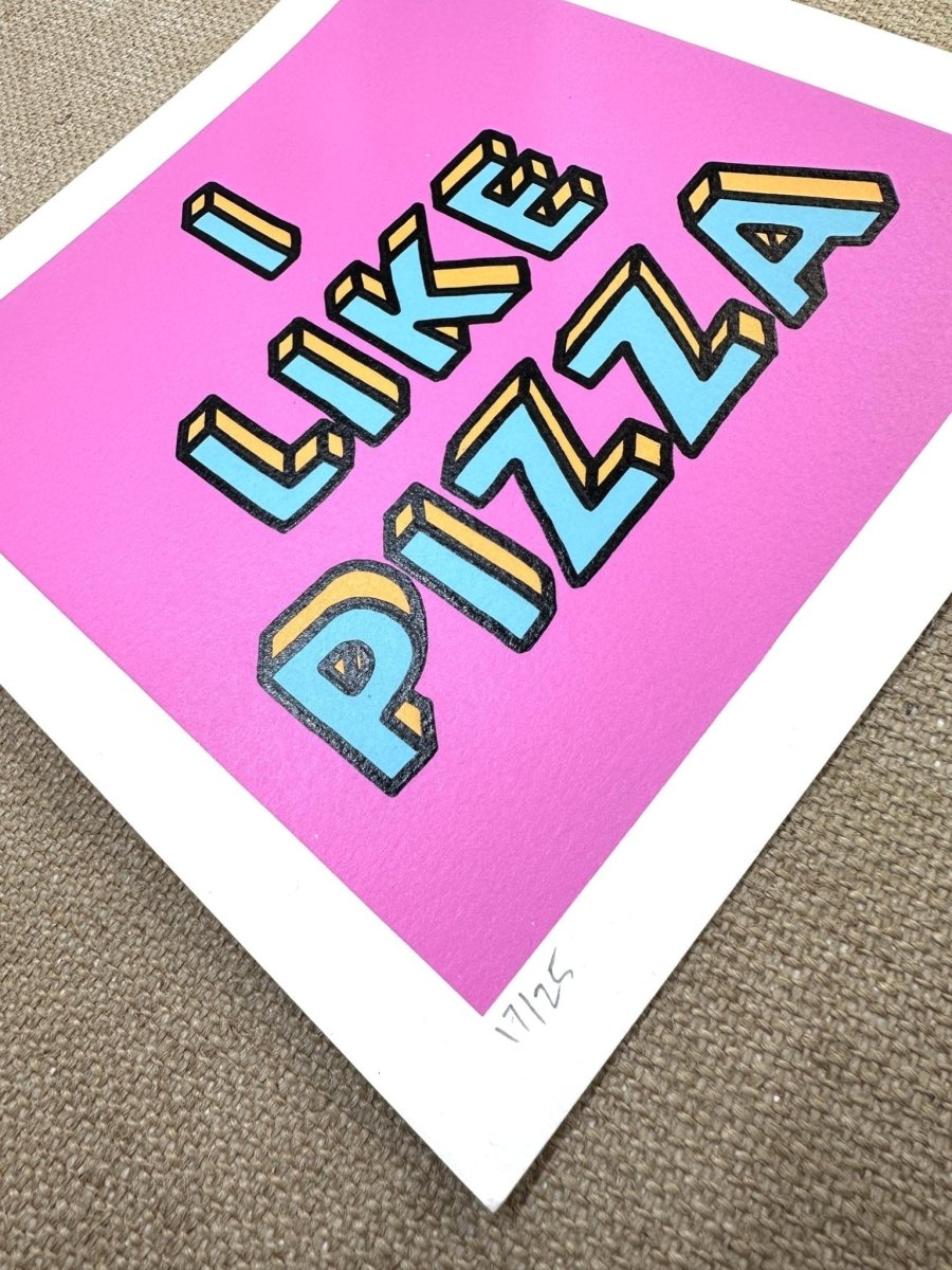 I Like Pizza Handpulled Screenprint - shop_name