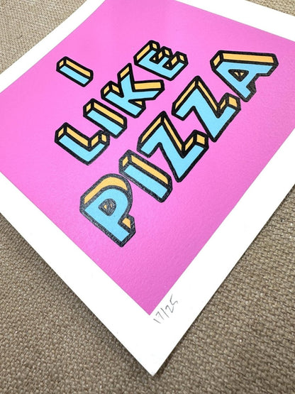 I Like Pizza Handpulled Screenprint - shop_name