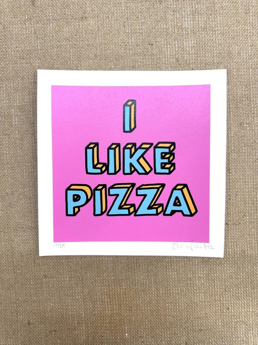 I Like Pizza Handpulled Screenprint - shop_name
