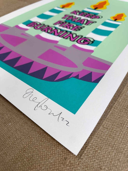 Keep That Fire Burning Hand Pulled Screenprint - shop_name