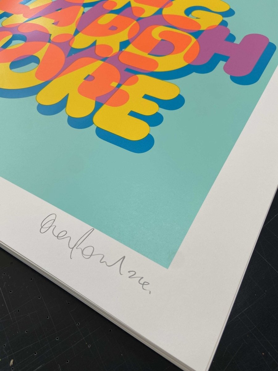 Live Laugh Love Hand Pulled Screenprint - shop_name