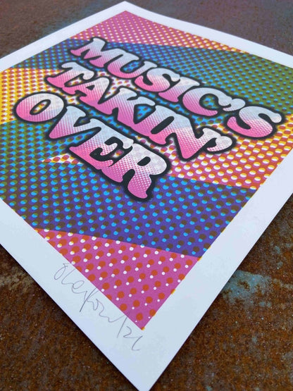 Musics Takin' Over Hand pulled Screenprint - shop_name
