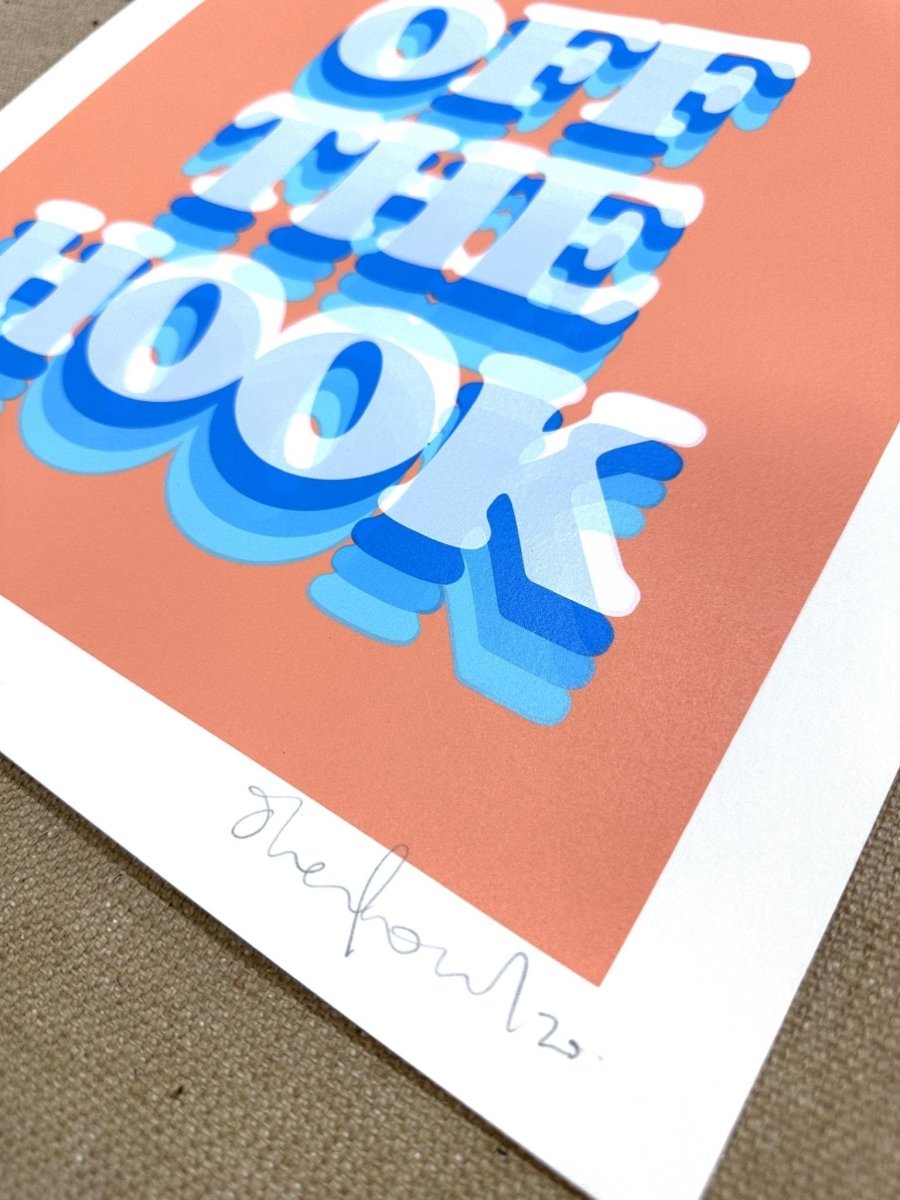 Off The Hook Hand Pulled Screenprint - shop_name