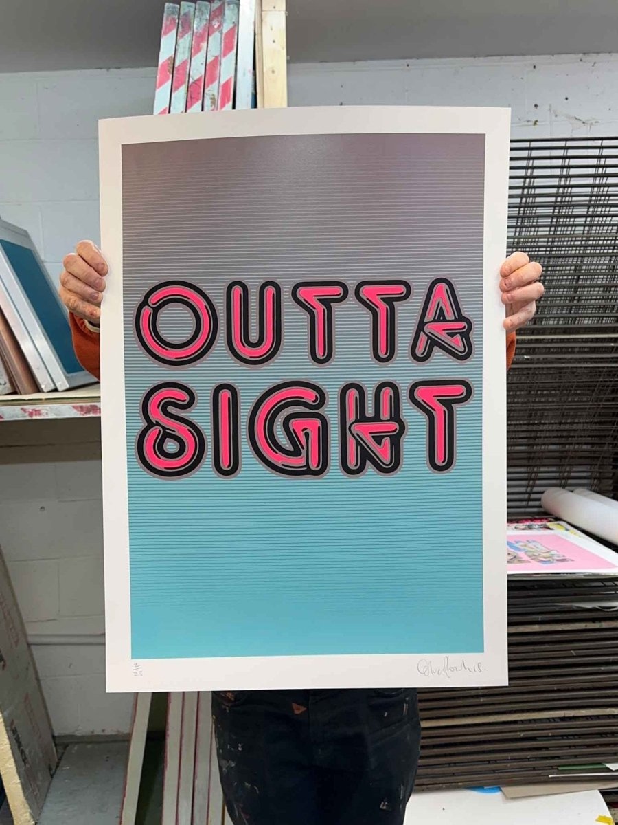Outta Sight Hand pulled Screenprint - shop_name