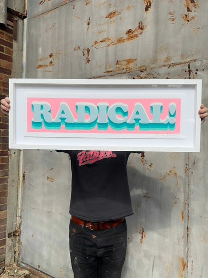3-colour screenprint, pink and turquoise, retro 3D 'RADICAL!' typography with layered shadow effect