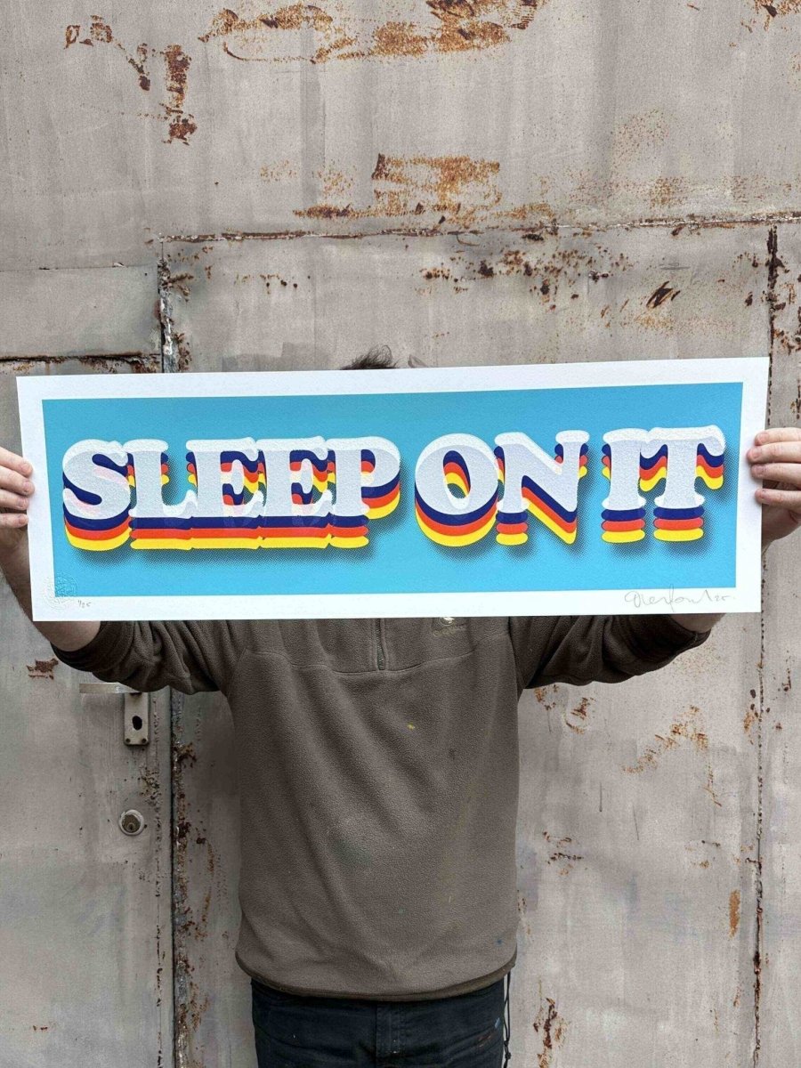 Sleep On It Hand pulled Screenprint With Diamond Dust - shop_name