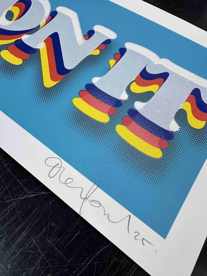 Sleep On It Hand pulled Screenprint With Diamond Dust - shop_name