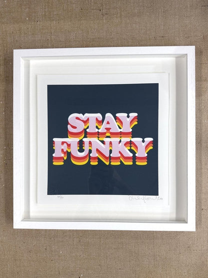 STAY FUNKY (FRAMED) - shop_name